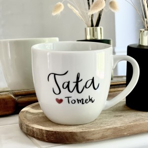 Kubek  TATA + Imię   Serce  Kubek prezent dla taty prezent na dzień Ojca