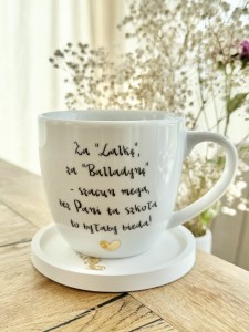 Za "Lalkę" za "Balladynę" - szacun mega, bez Pani ta szkoła byłaby bieda Prezent dla nauczycielki wychowawczyni kubek prezent na dzień nauczyciela dla Pani od polskiego pojemność do wyboru  (1)